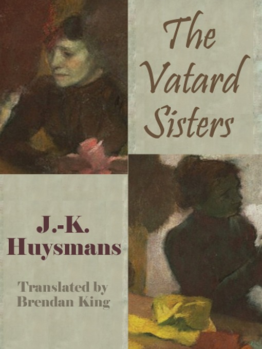 Title details for The Vatard Sisters by Joris-Karl Huysmans - Available